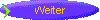 Weiter