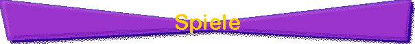 Spiele