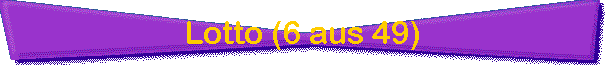 Lotto (6 aus 49)