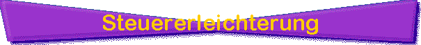 Steuererleichterung